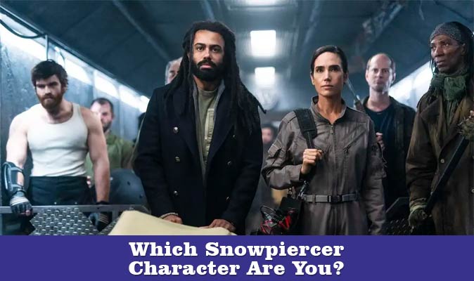 Welcome to Which Snowpiercer Character Are You quiz