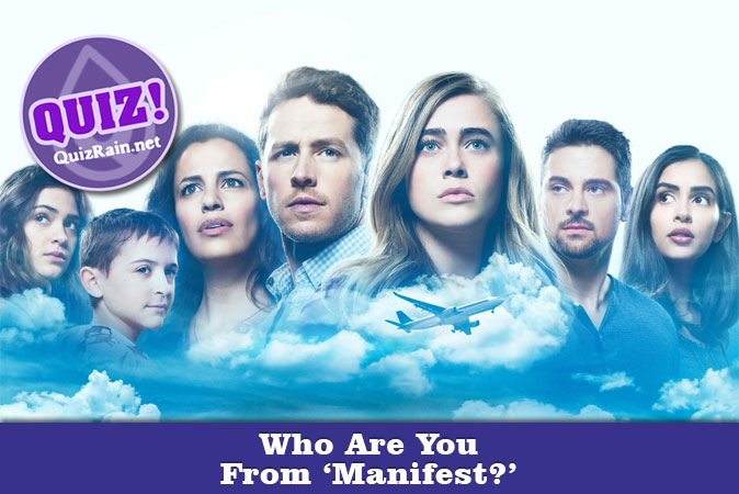 Welcome to Quiz: Who Are You From 'Manifest'