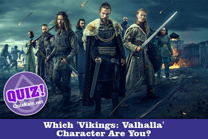 Welcome to Quiz: Which 'Vikings Valhalla' Character Are You