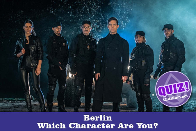 Bem-vindo ao questionário: Qual personagem de Berlin você é?