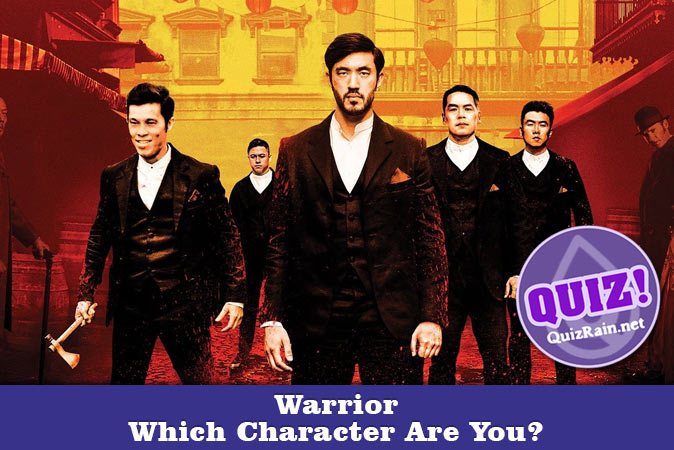 Welcome to Quiz: Which 'Warrior' Character Are You
