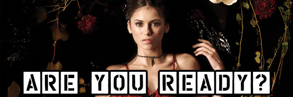 Are you ready to begin The Vampire Diaries - Katherine Pierce Quiz