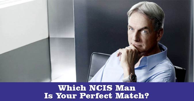Bienvenido al cuestionario: ¿Cuál hombre de NCIS es tu pareja perfecta?