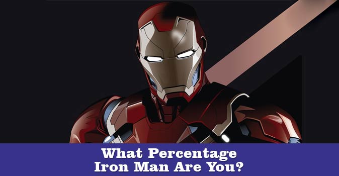 Welcome to Quiz: What Percentage Iron Man Are You?