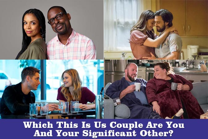 Welcome to Quiz: Which This Is Us Couple Are You And Your Significant Other