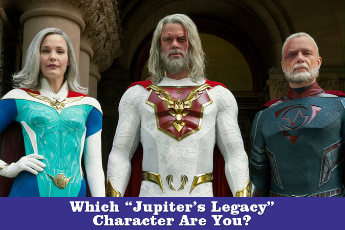 Bienvenue au quizz: Quel personnage de Jupiters Legacy es-tu ?