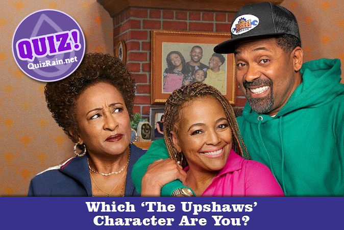 Bienvenue au quizz: Quel personnage de The Upshaws es-tu ?