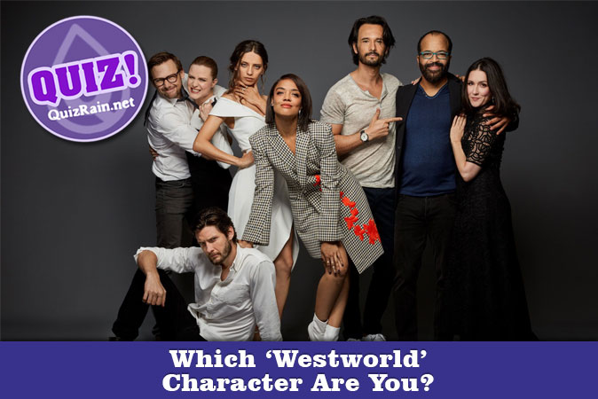 Welcome to Quiz: Which 'Westworld' Character Are You