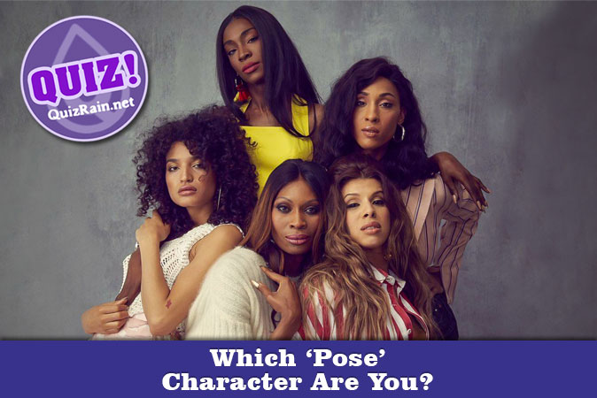 Bienvenue au quizz: Quel personnage de Pose es-tu ?