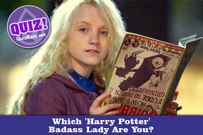 Welcome to Quiz: Which 'Harry Potter' Badass Lady Are You