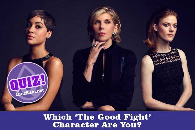 Welcome to Quiz: Which 'The Good Fight' Character Are You