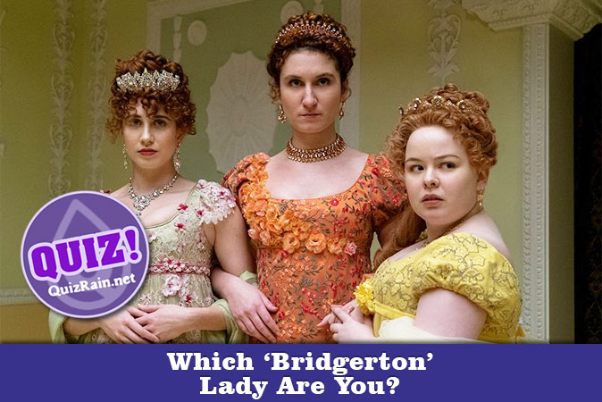 Willkommen beim Quiz: Welche Bridgerton-Dame bist du?