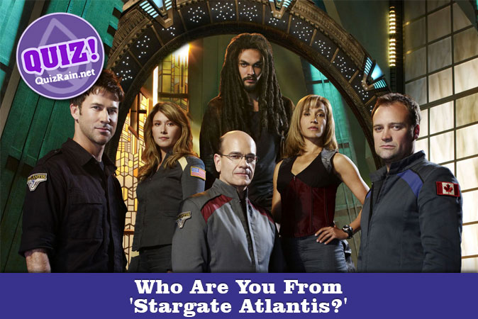Welcome to Quiz: Who Are You From 'Stargate Atlantis'