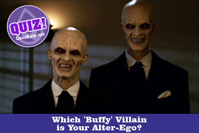 Welcome to Quiz: Which 'Buffy' Villain is Your Alter-Ego