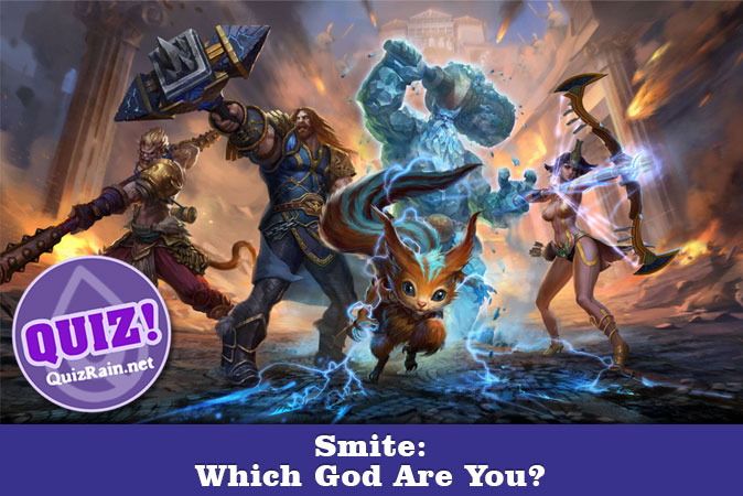 Welcome to Quiz: Smite Which God Are You