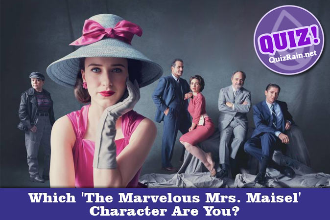Bienvenue au quizz: Quel personnage de « The Marvelous Mrs. Maisel » es-tu ?