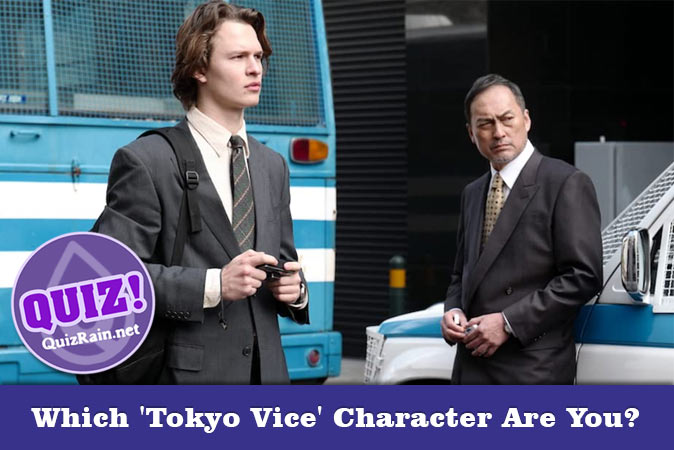 Welcome to Quiz: Which 'Tokyo Vice' Character Are You