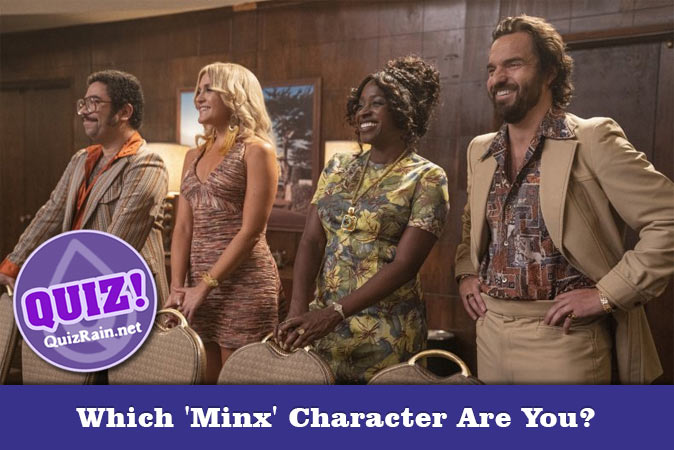 Welcome to Quiz: Which 'Minx' Character Are You