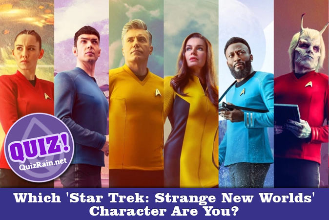 Bienvenue au quizz: Quel personnage de Star Trek : Strange New Worlds es-tu ?