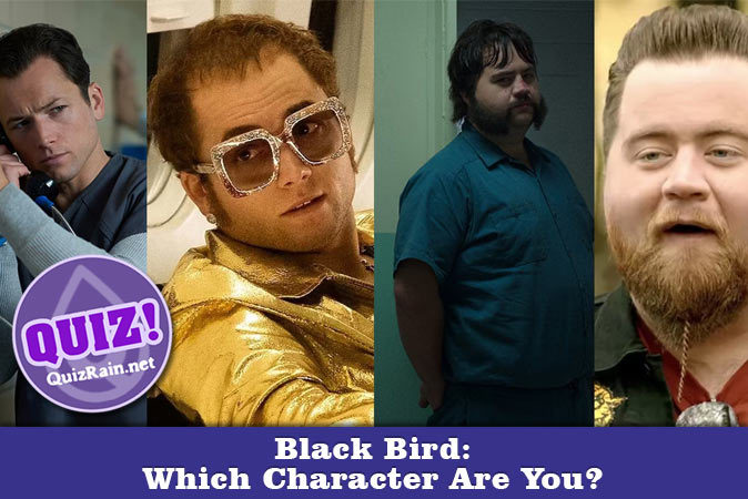 Welcome to Quiz: Black Bird Which Character Are You