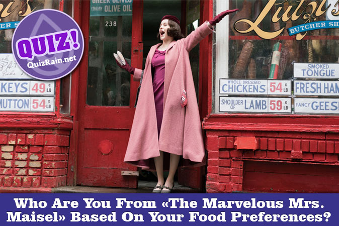 Welcome to Quiz: Who Are You From The Marvelous Mrs. Maisel Based On Your Food Preferences