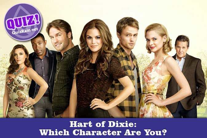 Welcome to Quiz: Hart of Dixie Which Character Are You