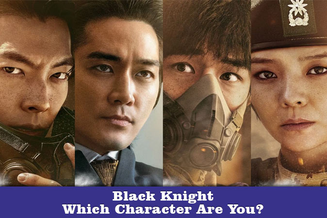 Bienvenue au quizz: Quel personnage de Black Knight es-tu ?