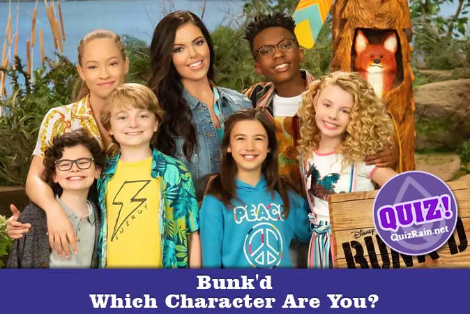 Bienvenue au quizz: Quel personnage de Bunkd es-tu ?