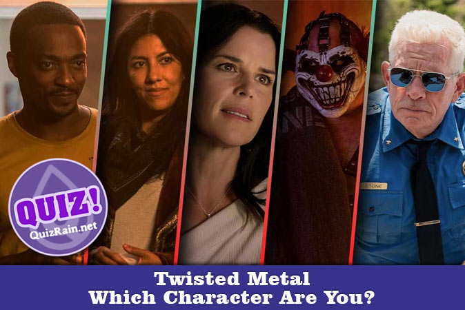 Welcome to Quiz: Which 'Twisted Metal' Character Are You