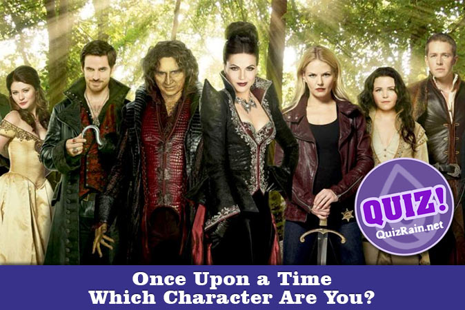 Welcome to Quiz: Which 'Once Upon a Time' Character Are You