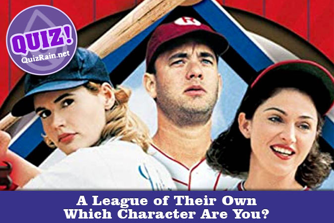 Bem-vindo ao questionário: Qual personagem de A League of Their Own você é?