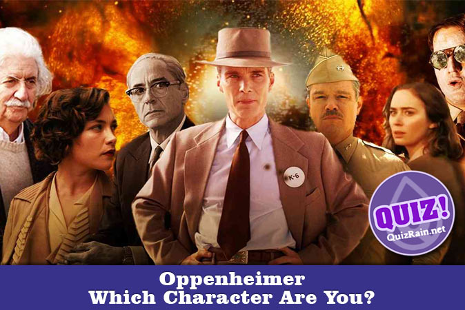 Bem-vindo ao questionário: Qual personagem de Oppenheimer você é?