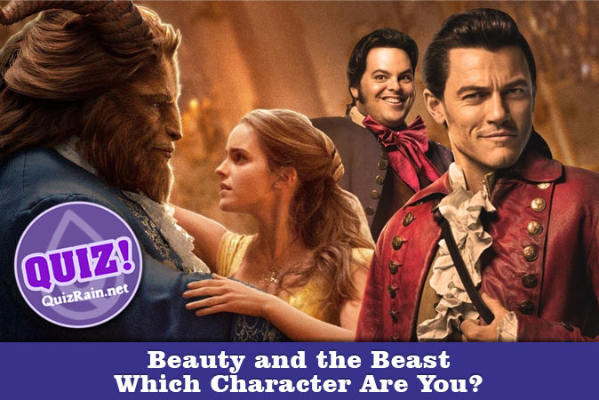 Welcome to Quiz: Which 'Beauty and the Beast' Character Are You