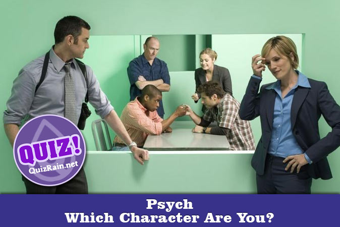 Welcome to Quiz: Which 'Psych' Character Are You