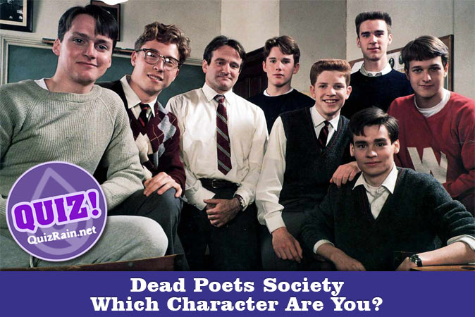 Welcome to Quiz: Which 'Dead Poets Society' Character Are You