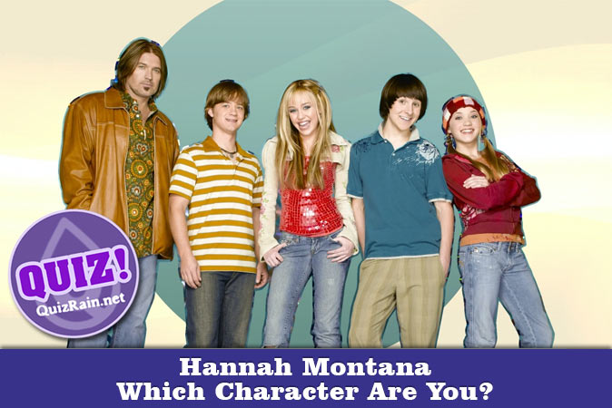 Willkommen beim Quiz: Welcher Hannah Montana-Charakter bist du?