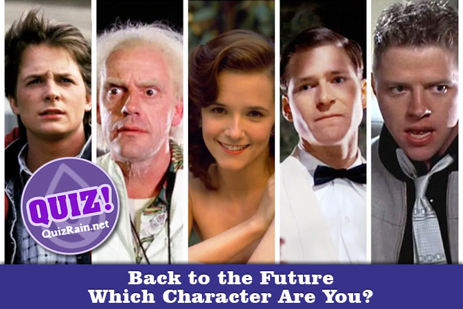 Bienvenue au quizz: Quel personnage de Retour vers le futur es-tu ?