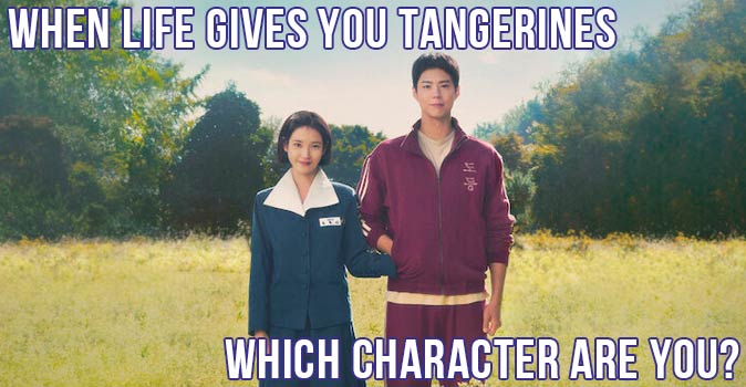 Bem-vindo ao questionário: Qual Personagem de Quando a Vida Te Dá Tangerinas Você É?