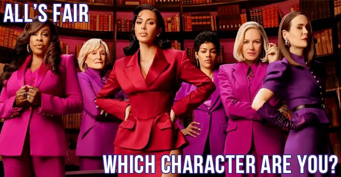 Welcome to Quiz: Which 'All’s Fair' Character Are You