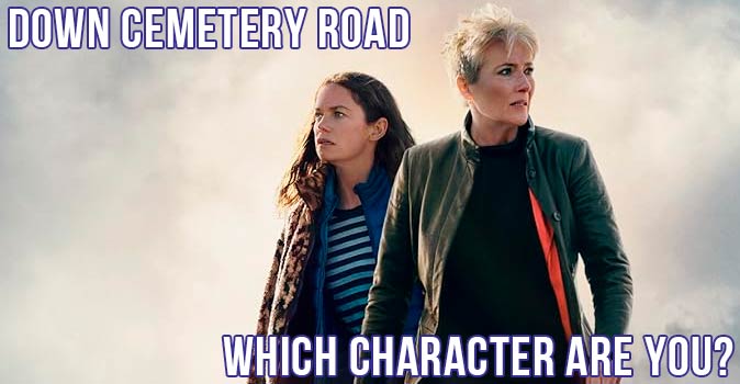 Welcome to Quiz: Which 'Down Cemetery Road' Character Are You