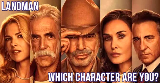 Welcome to Quiz: Which 'Landman' Character Are You