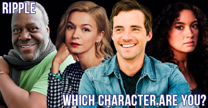 Welcome to Quiz: Which 'Ripple' Character Are You