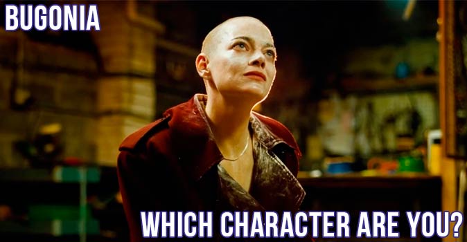 Welcome to Quiz: Which 'Bugonia' Character Are You