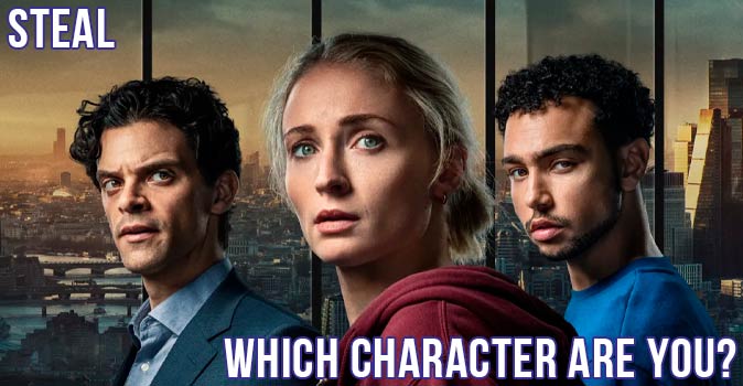 Bienvenido al cuestionario: ¿ qué personaje de Steal eres?