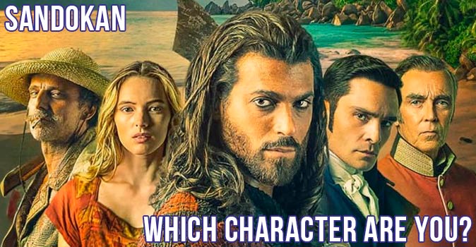 Welcome to Quiz: Which 'Sandokan' Character Are You