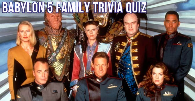 Welcome to Quiz: Babylon 5 Family Trivia Quiz