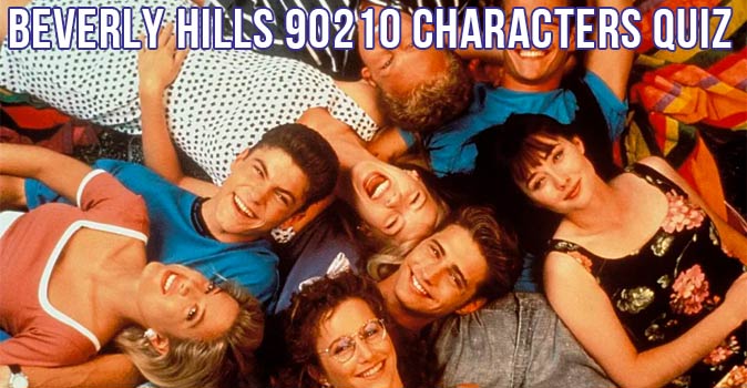 Welcome to Quiz: Beverly Hills 90210 Characters Quiz