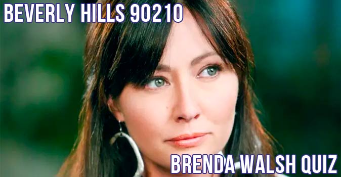 Welcome to Quiz: Beverly Hills 90210 Brenda Walsh Quiz