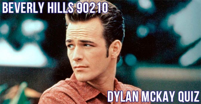 Welcome to Quiz: Beverly Hills 90210 Dylan McKay Quiz