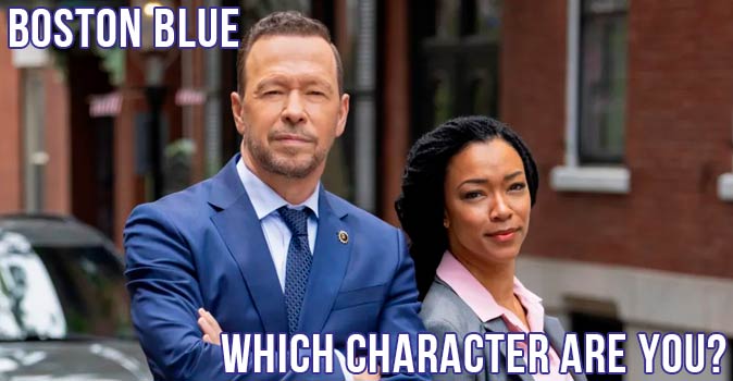 Welcome to Quiz: Which 'Boston Blue' Character Are You